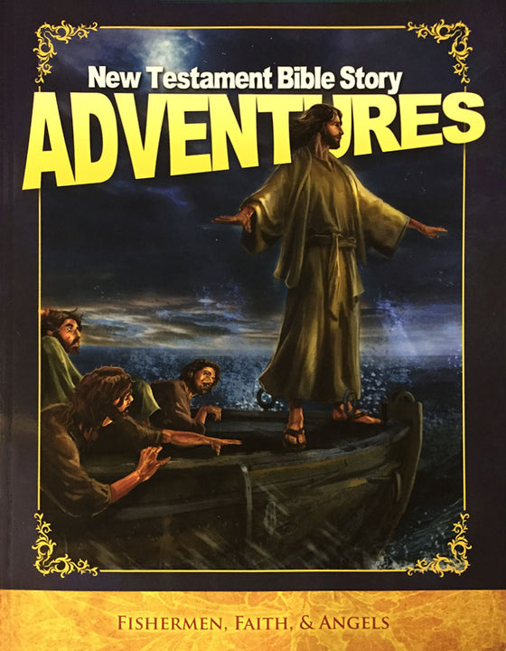 New Testament Bible Story Adventures