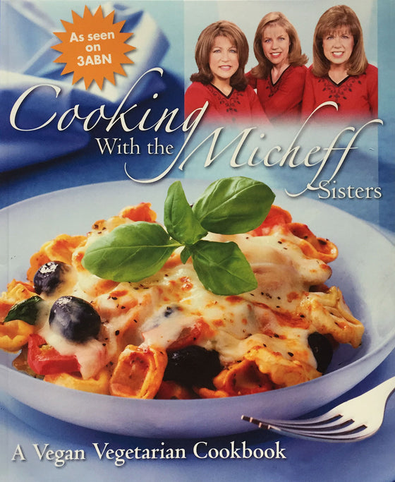 Cookbook: Cooking with the Micheff Sisters