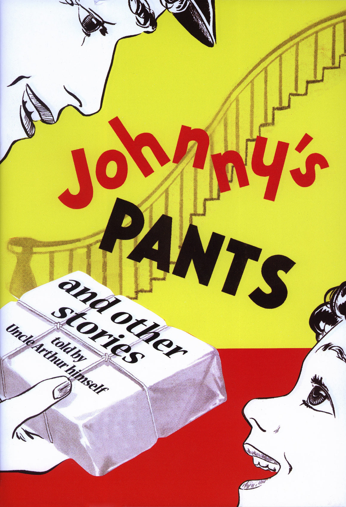 Johnny's Pants and Other Stories