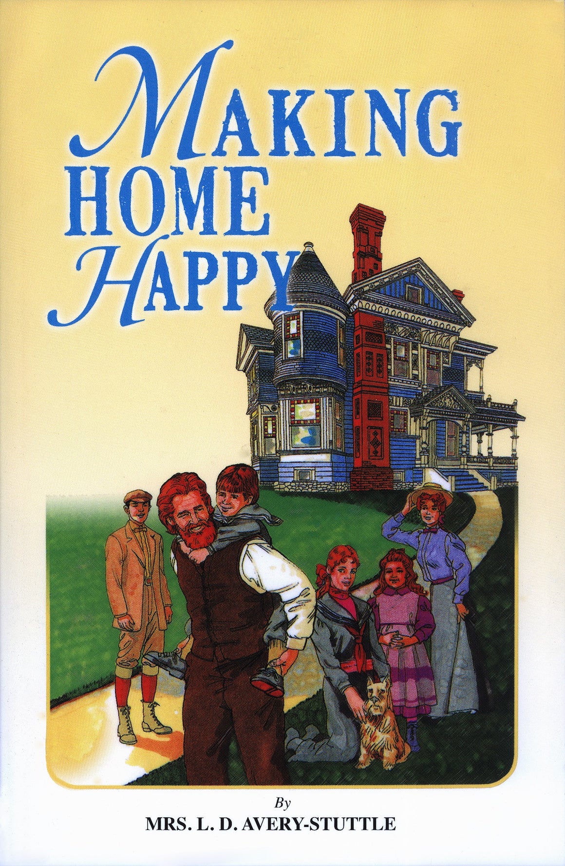 Making Home Happy