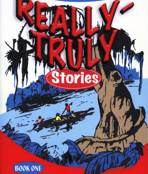 Really Truly Stories, Book 1