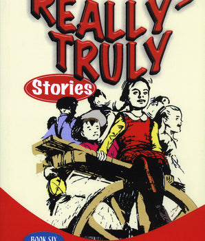 Really Truly Stories, Book 6