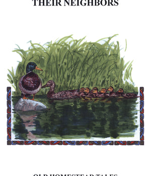 Old Homestead Tales: The Mallards and Their Neighbors, Vol. 2