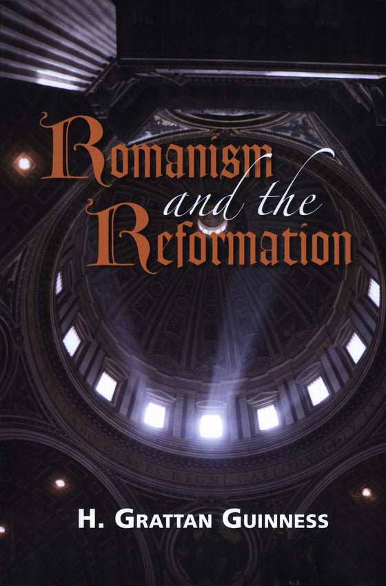 Romanism and the Reformation