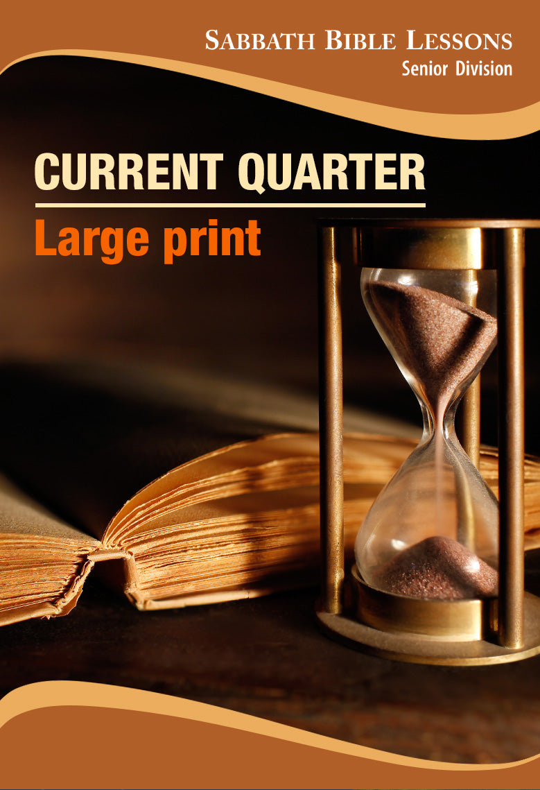 Sabbath School Bible Lessons - Current Quarter