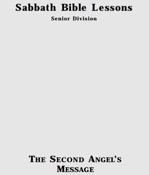 The Second Angel's Message - A History of Apostasies and Separation