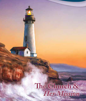 The Church and Her Mission