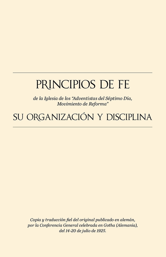 Principios de Fe de la Iglesia de los Adventistas del Séptimo Día Movimiento (Principles of Faith)
