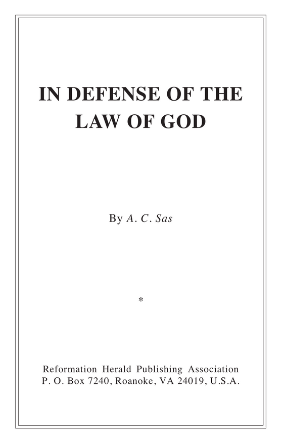 In Defense of the Law of God