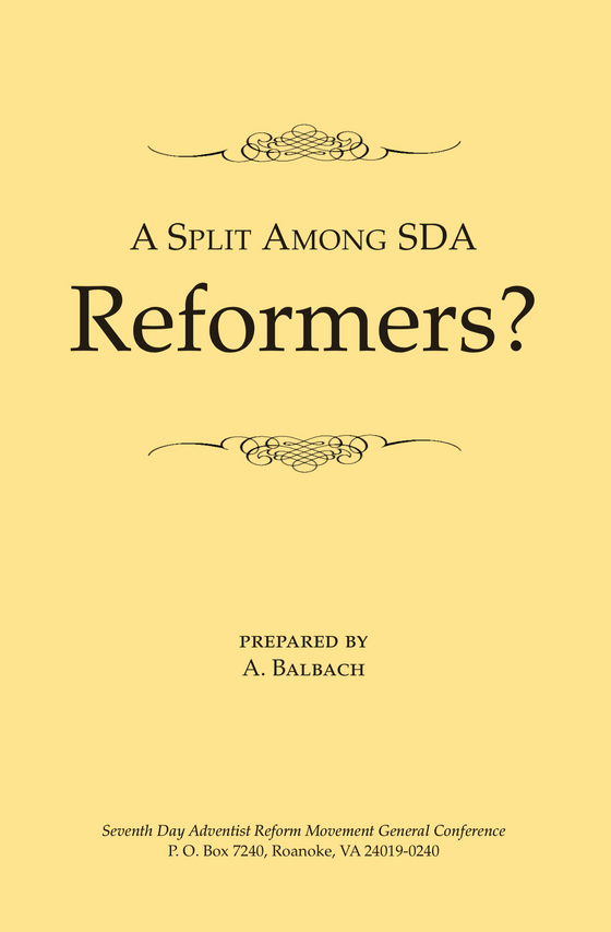 A Split Among SDA Reformers