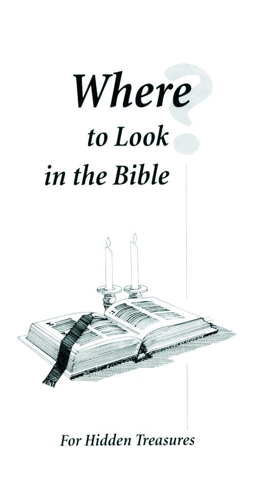 Where to Look in the Bible