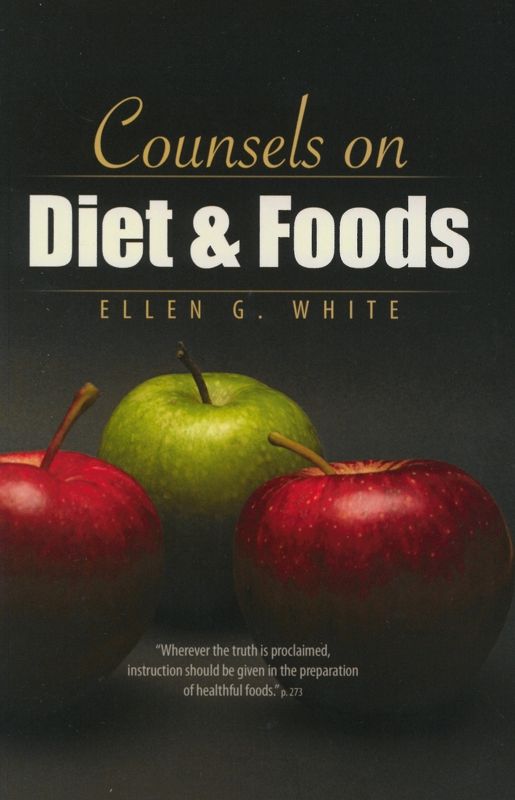 Counsels on Diet and Foods