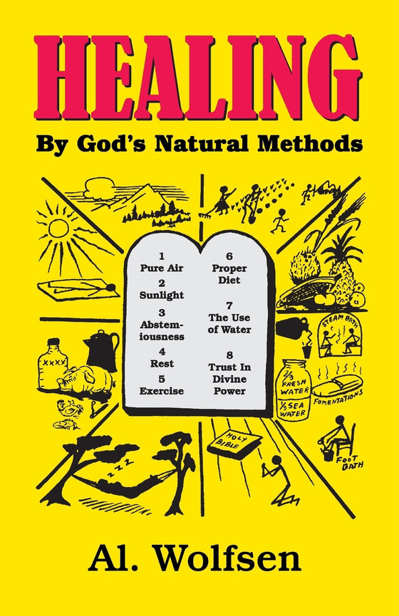 Healing by God's Natural Methods