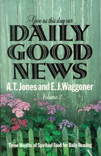 Give Us This Day Our Daily Good News, Vol. 2