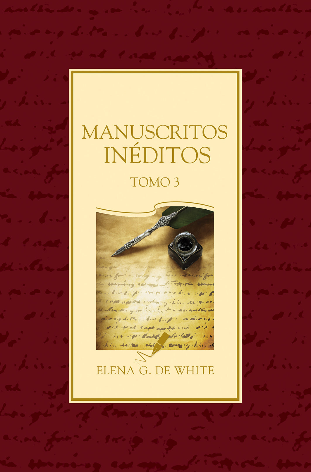 Manuscritos Inéditos Tomo 3