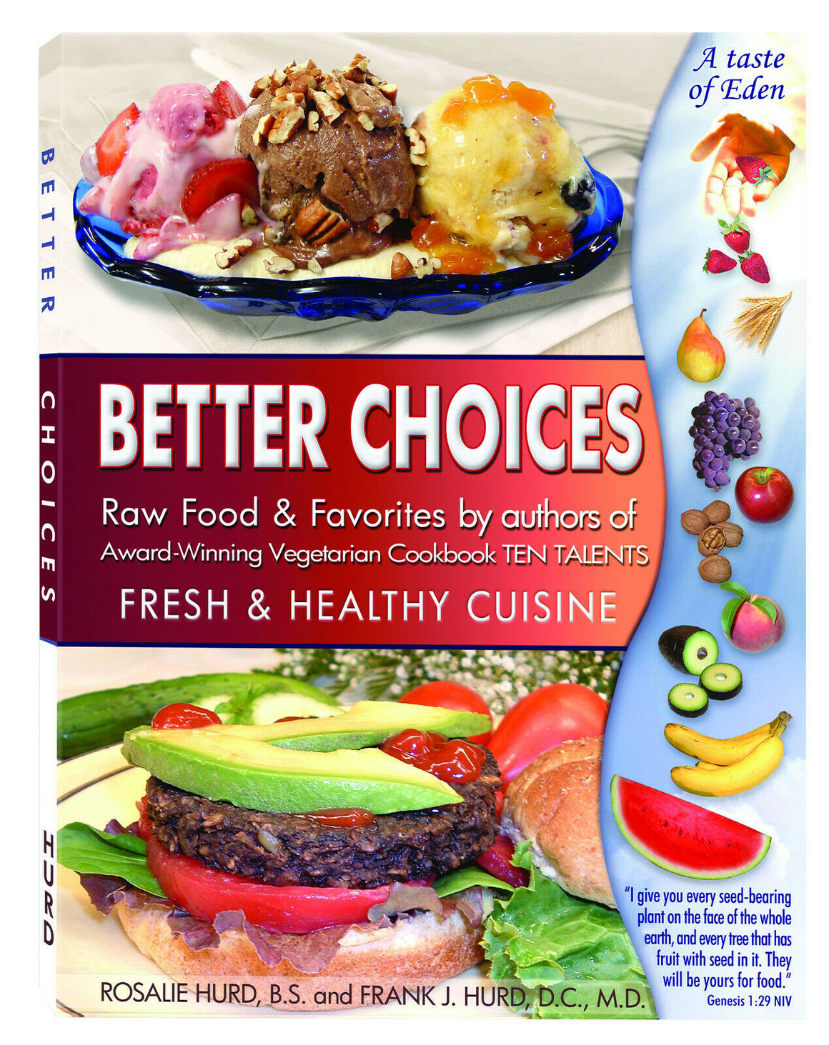 Better Choices - Fresh & Healthy Cuisine Vegetarian Cookbook