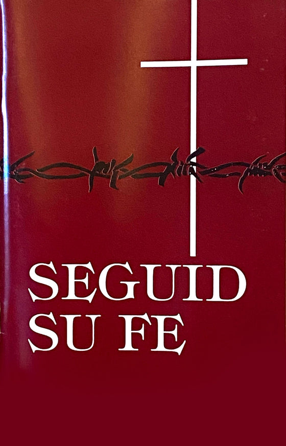 Seguid Su Fe