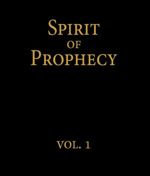 Spirit of Prophecy, 4 Volumes Set