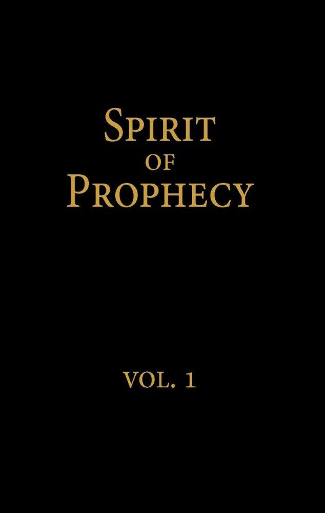Spirit of Prophecy, 4 Volumes Set