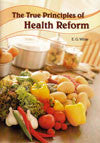 The True Principles of Health Reform